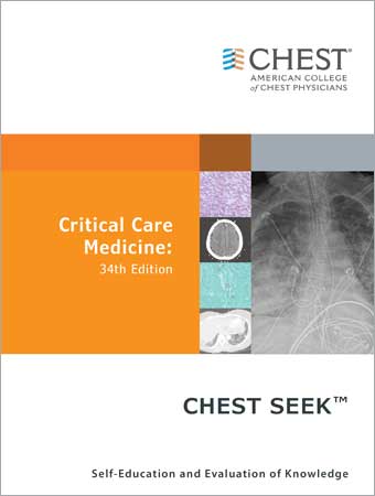 CHEST SEEK Critical Care Medicine: 34th Edition (2024)